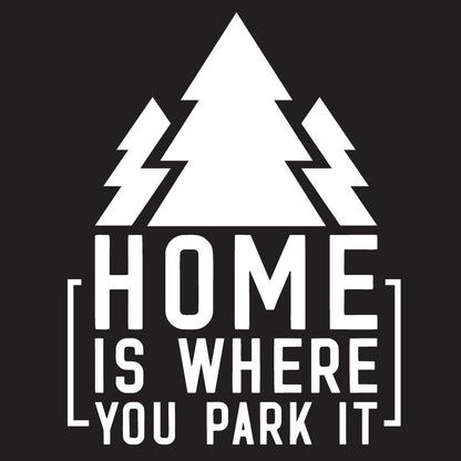 Home Is Where You Park It