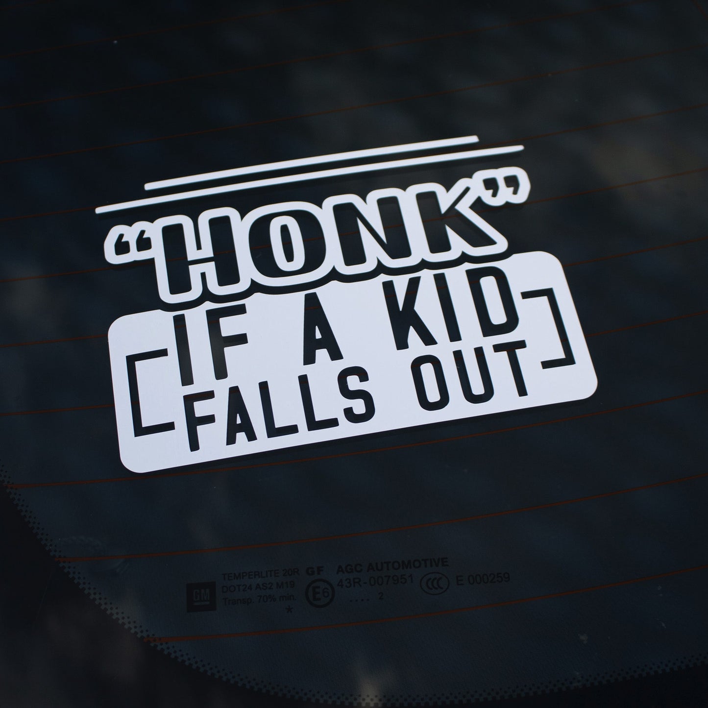 Honk If a Kid Falls Out Style 1